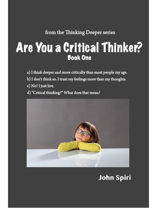 Are You a Critical Thinker? 2nd Edition Book 1